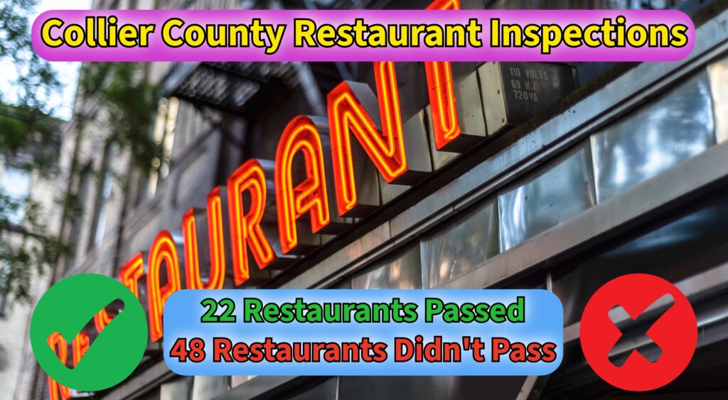 22 Collier County Restaurants Pass Health Inspection with Zero Violations