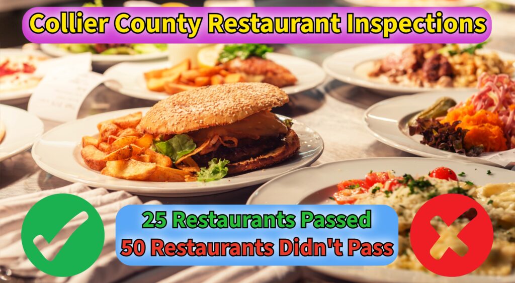 Naples & Collier County Restaurant Inspections: Clean Plates and Red Flags