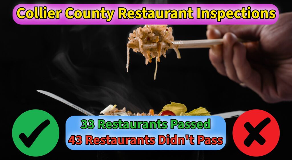 33 Collier County Restaurants Earn Perfect First Inspections in May 2026