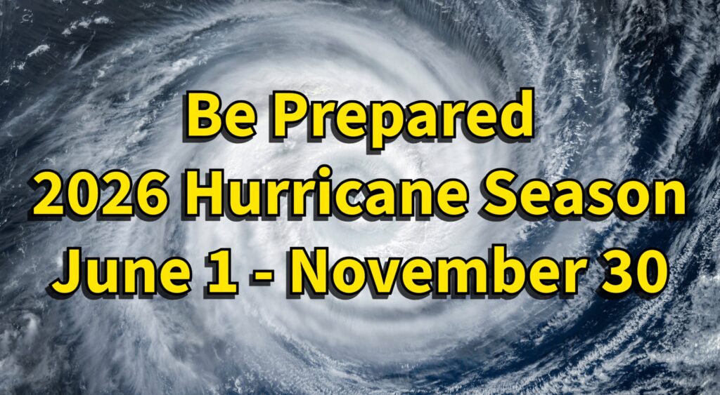 Be Prepared: 2026 Hurricane Season